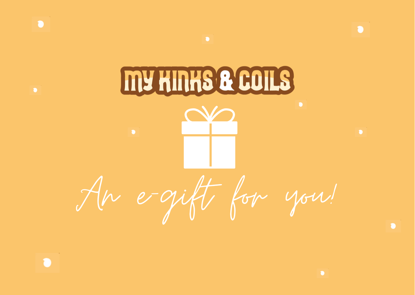 My Kinks and Coils E-Gift Card | My Kinks and Coils